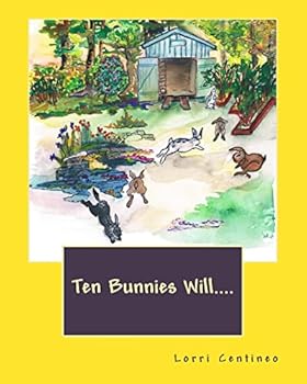 Paperback Ten Bunnies Will.... Book
