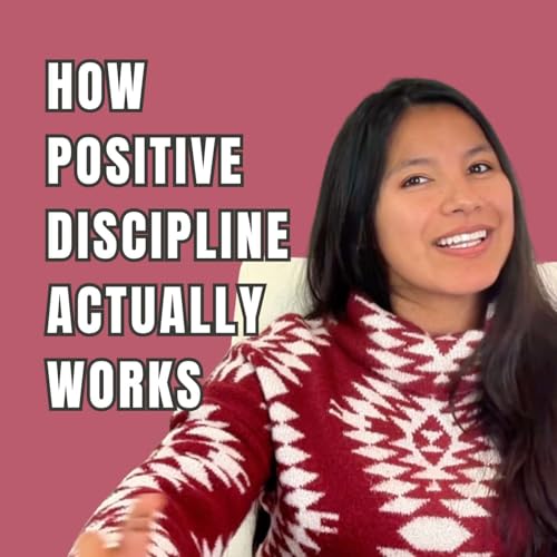 #7 - What &ldquo;Discipline with Connection&rdquo; Really Looks Like in Real Life cover art