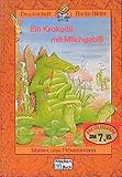 Ein Krokodil mit Milchgebiss und andere Geschichten: In Druckschrift bei Amazon kaufen