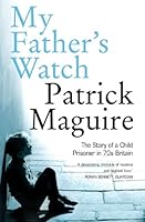 Algopix Similar Product 8 - My Fathers Watch The Story of a Child