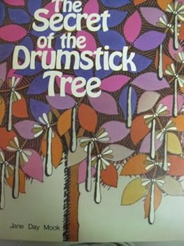Paperback The Secret of the Drumstick Tree Book