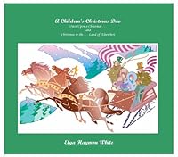 A Children's Christmas Duo 1594535450 Book Cover