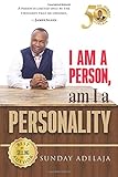 I am a person! Am I a personality?