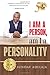 I am a person! Am I a personality?