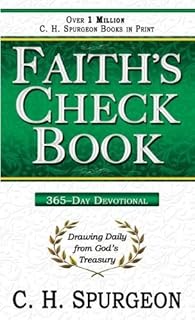 Faiths Check Book by C. H. Spurgeon (1993-03-01)