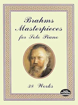 Brahms Masterpieces for Solo Piano: 38 Works-Wow! eBook