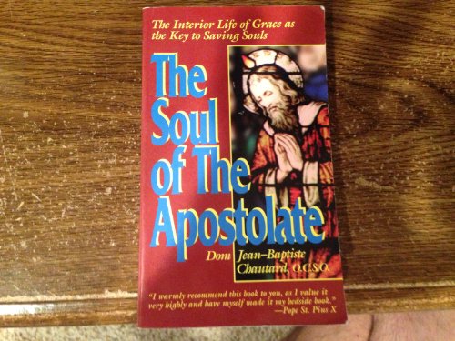 The Soul of the Apostolate 9711170272 Book Cover