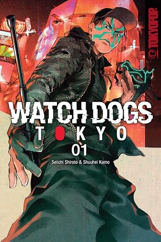Watch Dogs Tokyo, Volume 1 (English Edition)