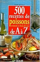 500 recettes de poissons de A à Z 2263031049 Book Cover