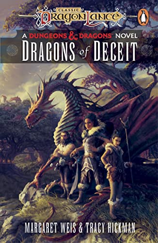 Dragonlance: Dragons of Deceit: (Dungeons & Dragons): 1 (Dragonlance Destinies, 1)