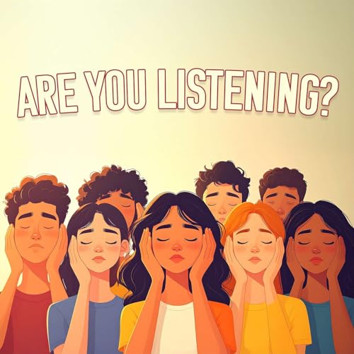 Are You Listening: #2 Why Listen to Him?