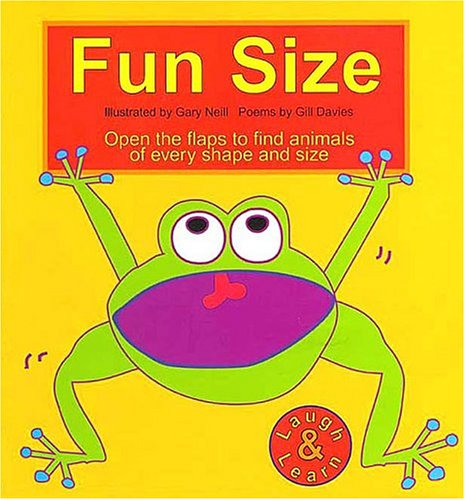 Fun Size Open the Flaps to Find Animals 1890409286 Book Cover