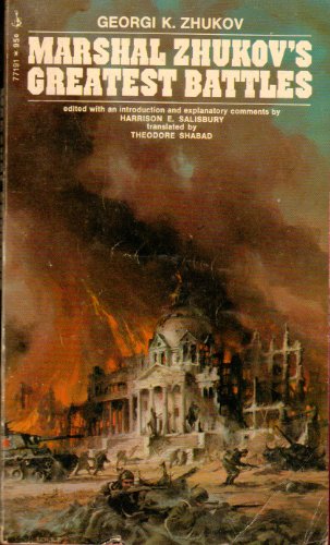 Marshal Zhukov's Greatest Battles B000NVC806 Book Cover