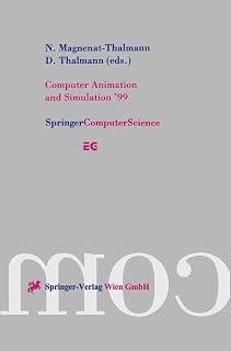 Computer Animation and Simulation ’99: Proceedings of the Eurographics Workshop in Milano, Italy, September 7–8, 1999