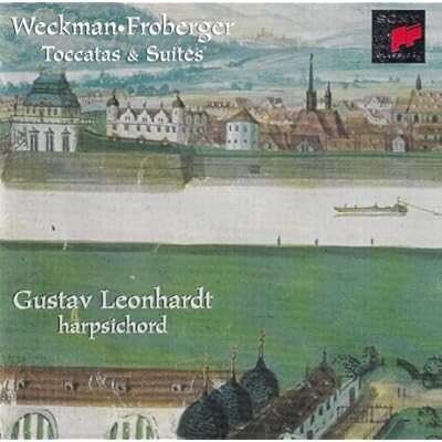 Weckmann; Froberger: Works for Harpsichord (Kurf&uuml;stliche Cembalomusik aus Dresden) /Leonhardt