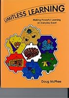 Limitless Learning: Making Powerful Learning an Everyday Event 1569760373 Book Cover