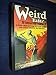Weird Tales: 32 Unearthed Terrors