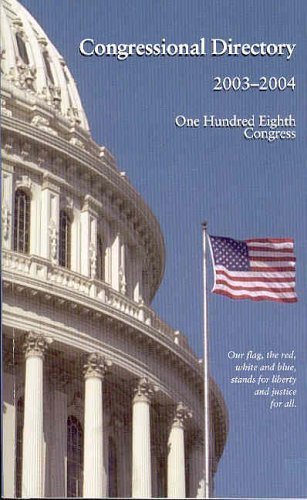 Official Congressional Directory, 2003-2004: 108th Congress