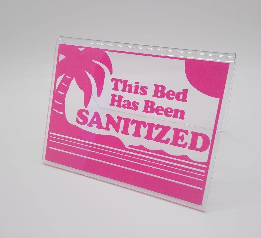 Acrylic Sign"This Bed Has Been Sanitized" 3" x 4.5" PINK Lettering For Tanning Salon