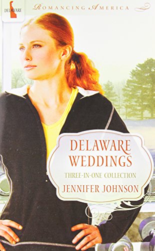 Delaware Weddings (By: Jennifer Collins Johnson)