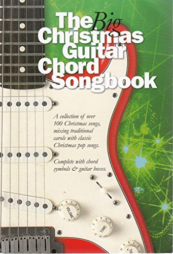The Big Christmas Guitar Chord Songbook