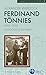 Produktbild Ferdinand Tönnies (18551936): Soziologe und Ethiker (Humanistische Porträts)