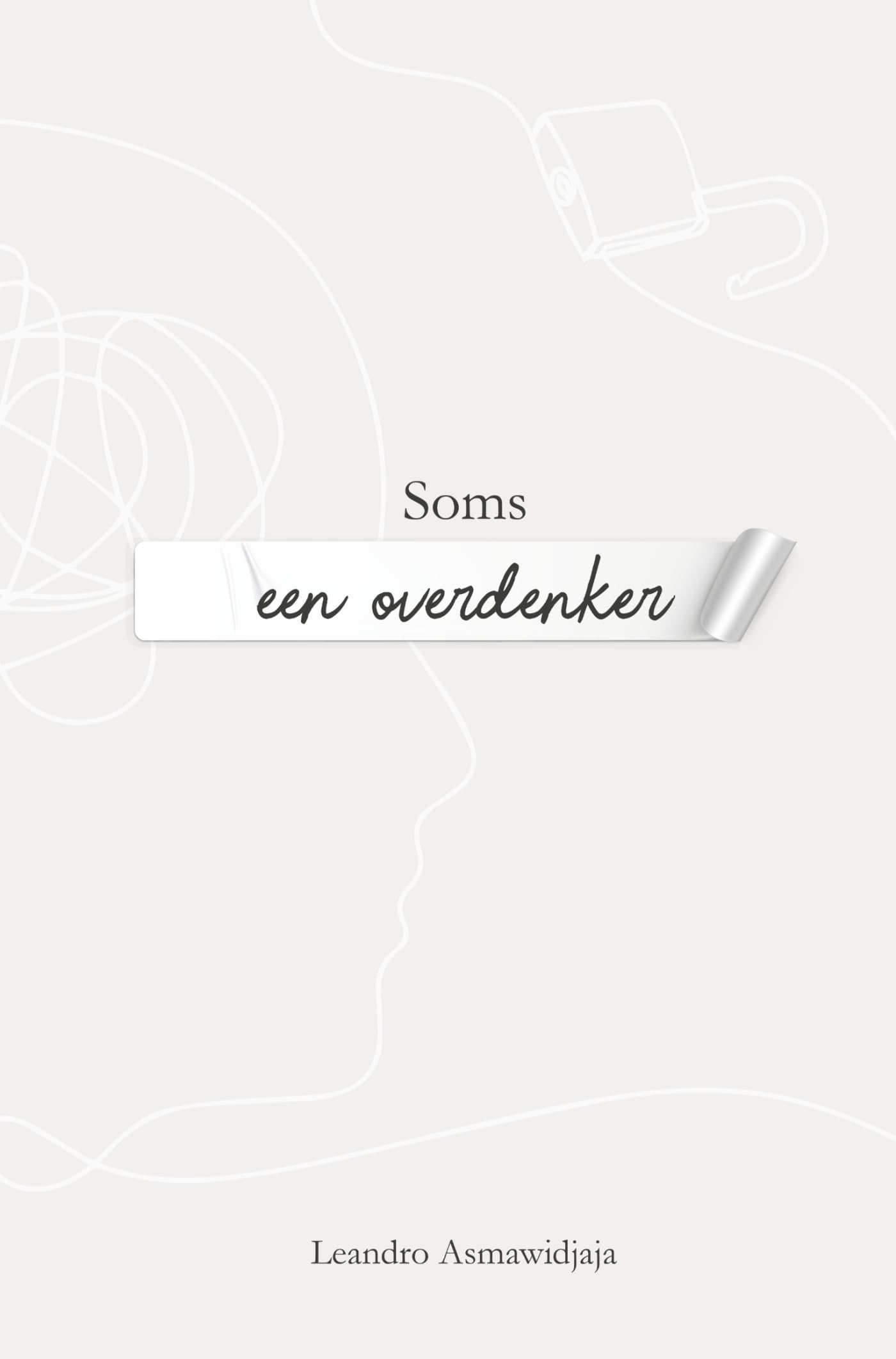 Soms een overdenker