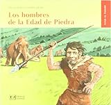 Los hombres de la Edad de la Piedra (Viaje Al Pasado) (Spanish Edition)