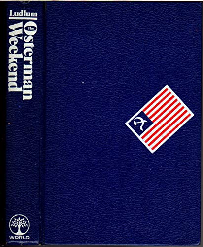 The Osterman Weekend 0529045478 Book Cover