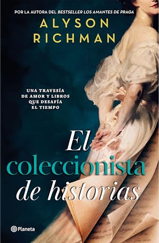 El Coleccionista de Historias: Una Travesía de Amor Y Libros Que Desafía El Tiempo (Novela) / The Missing Pages (a Novel) El Coleccionista de Historias: Una Travesía de Amor Y Libros Que Desafía El Tiempo (Novela) / The Missing Pages (a Novel)