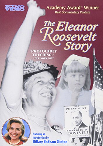 The Eleanor Roosevelt Story The Eleanor Roosevelt Story