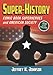 Super-History: Comic Book Superheroes and American Society, 1938 to the Present