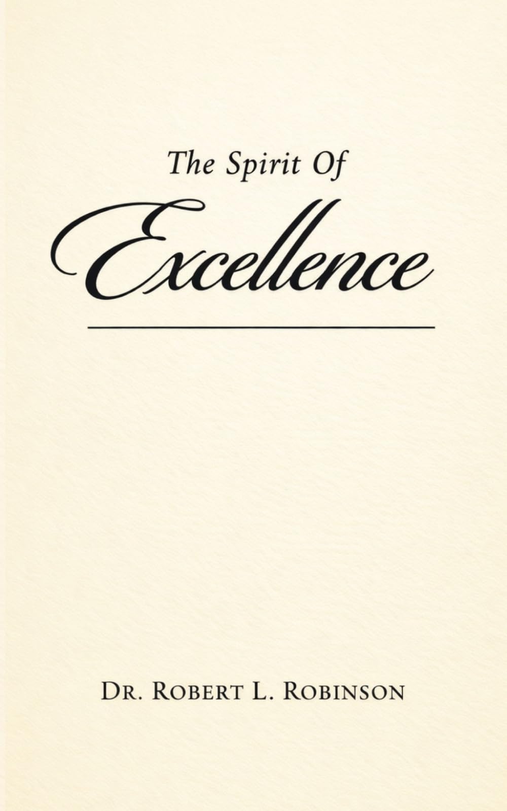 The Spirit of Excellence