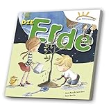 Das Sonnensystem - Die Erde: Vorlesebuch - Nuria Roca, Carol Isern Rocio Bonilla Übersetzer: Anna Strasser 