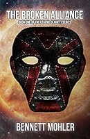 The Broken Alliance 0692480293 Book Cover