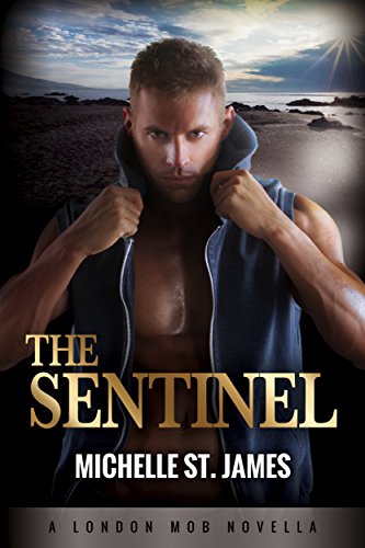 The Sentinel: A London Mob Novella
