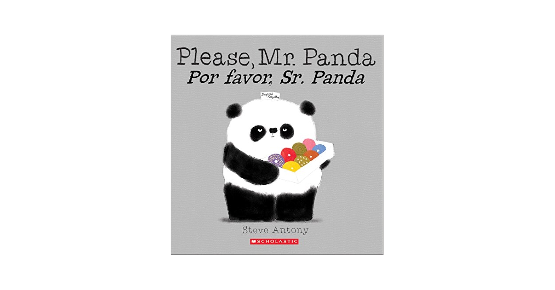 Please, Mr. Panda / Por favor, Sr. Panda (Scholastic