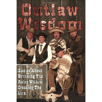 Outlaw Wisdom