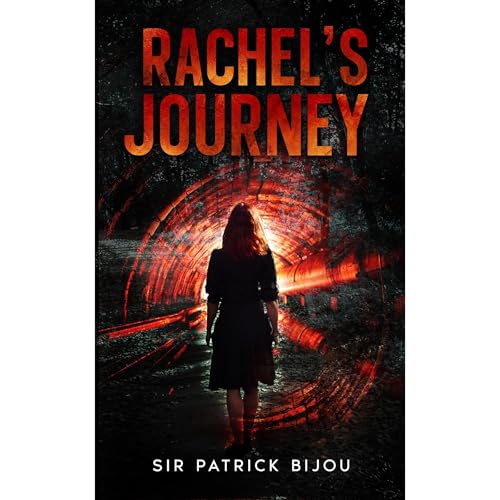 RACHEL’S JOURNEY Audiolibro Por Sir Patrick Bijou arte de portada