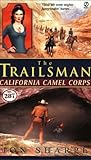  The Trailsman #287: California Camel Corps