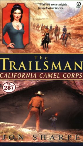 California Camel Corps (By: Jon Sharpe)