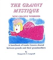 The Granny Mystique 1932344608 Book Cover