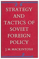 Strategy and Tactics of Soviet Foreign Policy B001IQDT6M Book Cover