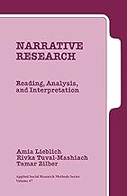Narrative Research: Reading, Analysis, and Interpretation (Applied Social Research Methods)