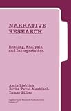 Narrative Research: Reading, Analysis, and Interpretation (Applied Social Research Methods)