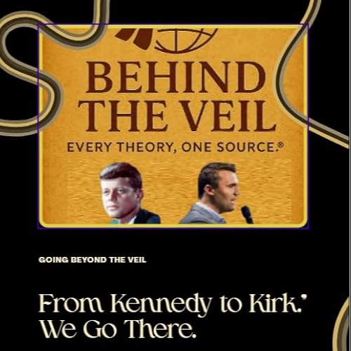Behind the Veil - When Mystery Becomes History (January 13th 2026)