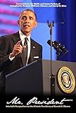  Mr. President: Interfaith Perspectives on the Historic Presidency of Barack H. Obama (English Edition)