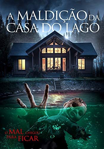 A Maldicao Da Casa Do Lago