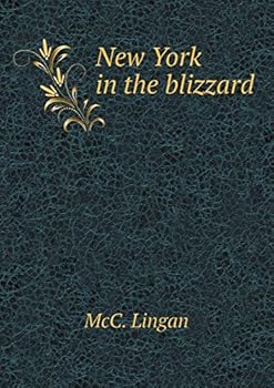 Paperback New York in the blizzard Book