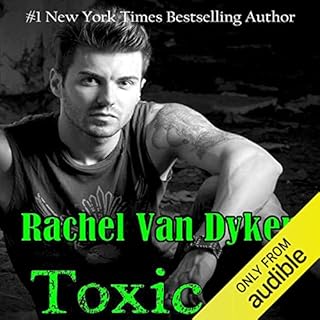 Toxic Audiolibro Por Rachel Van Dyken arte de portada